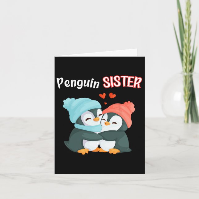 Penguin Sister - Sibling's Funny &amp; Cute Daught Card (Front)