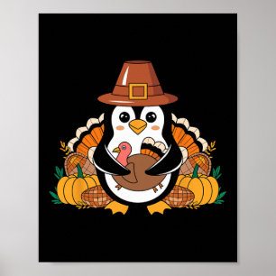 Penguin Thanksgiving Cute Pilgrim Penguin Holding Poster