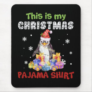 Penguin This Is My Christmas Pajama Shirt Mouse Mat