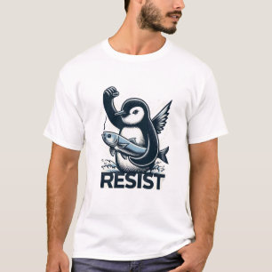Penguin with Fish ‘Resist’ Political Statement T-Shirt