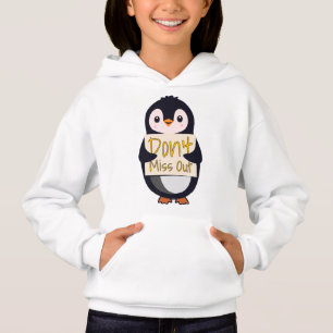 Penguin with Motivational Sign - Don't Miss Out
