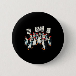Penguins Against Tariff Funny Penguin Anti-tariff 6 Cm Round Badge