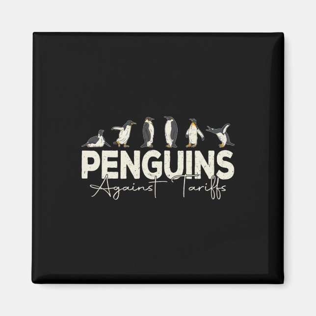 Penguins Against Tariffs Funny Animal Retro Resist Magnet (Front)