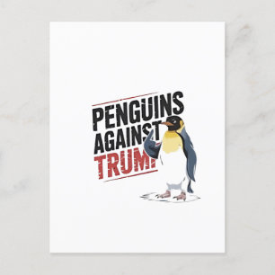 Penguins Against Trump Anti Trump USA  Holiday Postcard