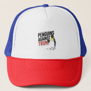 Penguins Against Trump Anti Trump USA  Trucker Hat
