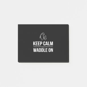 Penguins Keep Calm And Waddle On Post-it Notes