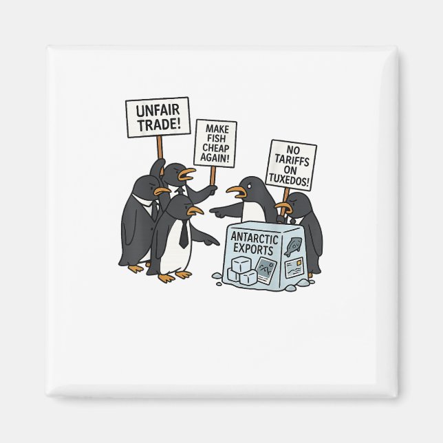 Penguins Protest Against Tariffs Funny Penguin Tar Magnet (Front)