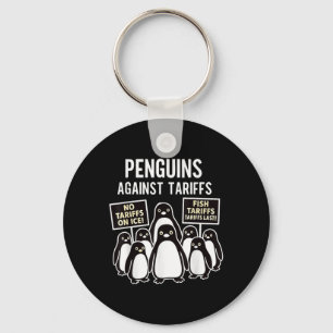 Penguins Protest Against Tariffs Funny Penguins Ta Key Ring