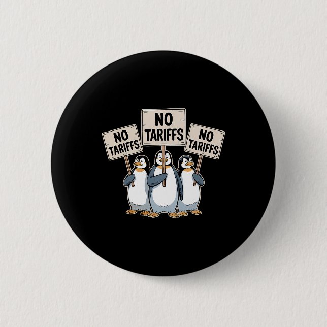 Penguins Protest Against Trump Tariffs Funny Pengu 6 Cm Round Badge (Front)
