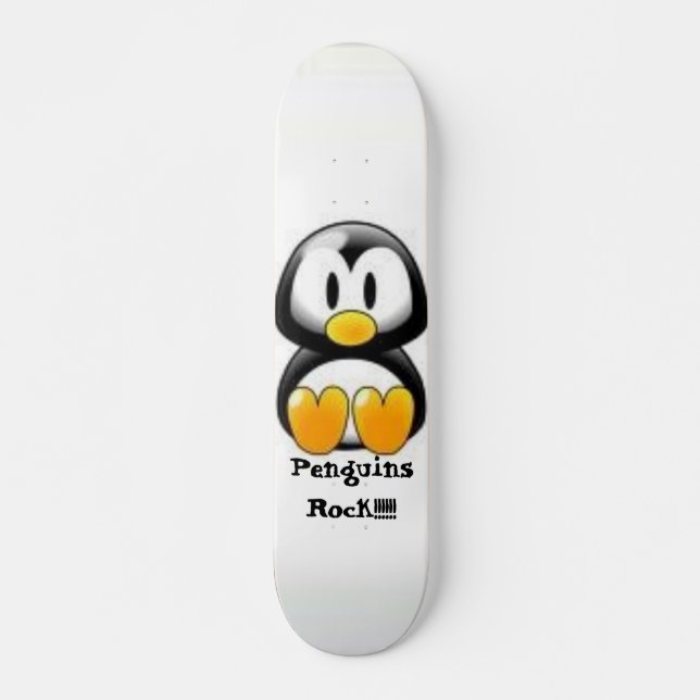 Penguins Rock!!!! Skateboard (Front)