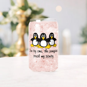 Penguins steal my sanity can glass