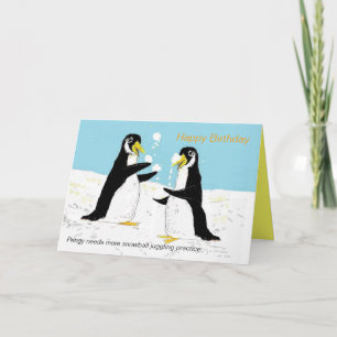 Pengy penguin snowball juggling.Birthday Card
