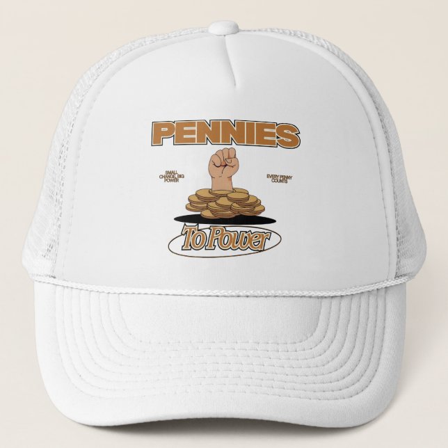 Pennies To Power™ Financial Revolution Statement Trucker Hat (Front)