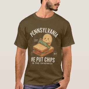 Pennsylvania chips T-Shirt