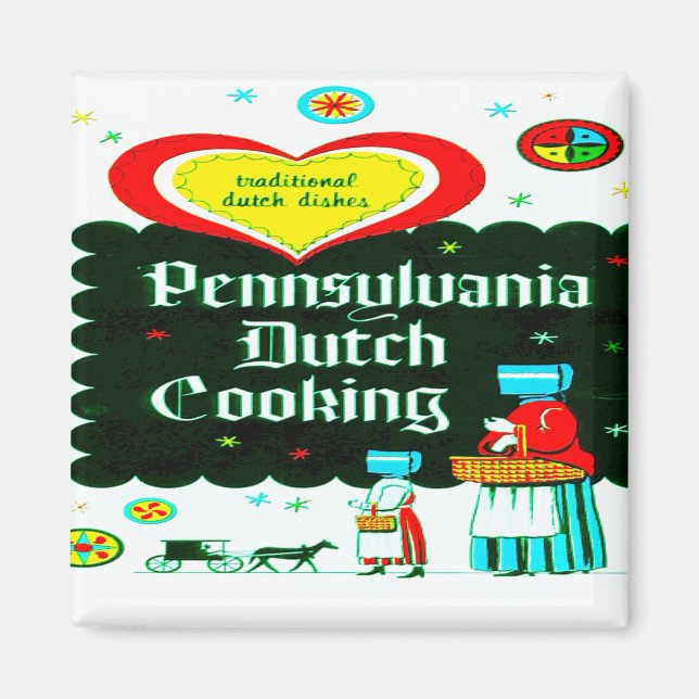 "PENNSYLVANIA DUTCH COOKING" MAGNET (Front)