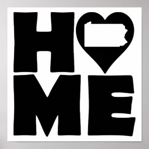 Pennsylvania Home Heart State Poster Sign