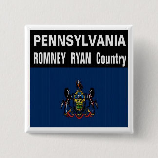 PENNSYLVANIA is Romney Ryan Country Button