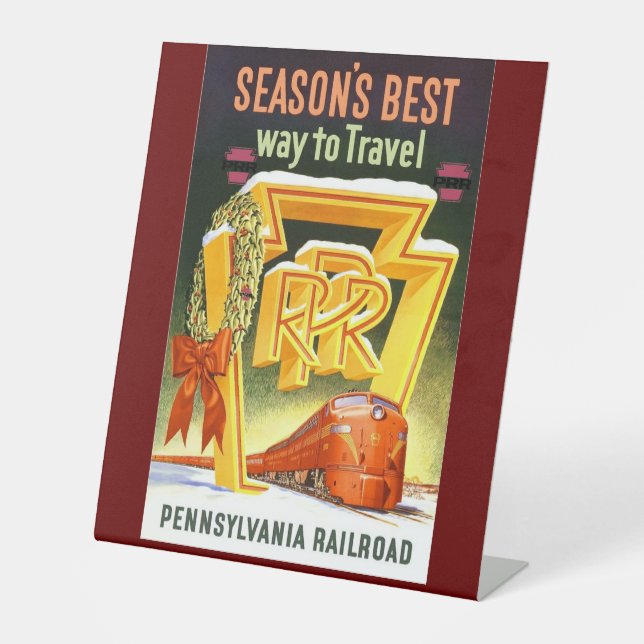 Pennsylvania Railroad, Season's Best Way To Travel Pedestal Sign (Front)