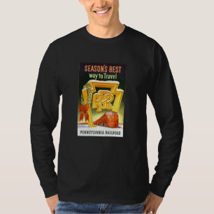 Pennsylvania Railroad, Season's Best Way To Travel T-Shirt