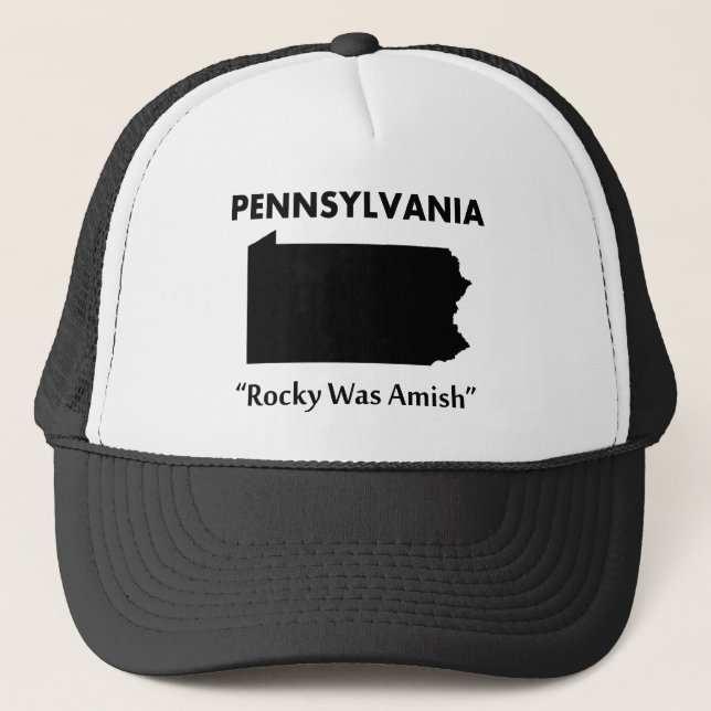 Pennsylvania - Rocky Was Amish Trucker Hat (Front)