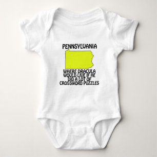 Pennsylvania - Where Dracula Would Live... Baby Bodysuit