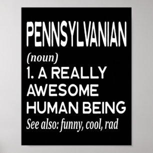 Pennsylvanian Pennsylvania Pa Philly Philadelphia  Poster