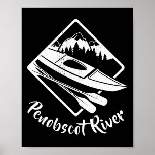 Penobscot River Maine Kayak Kayaking Boating Rafti Poster
