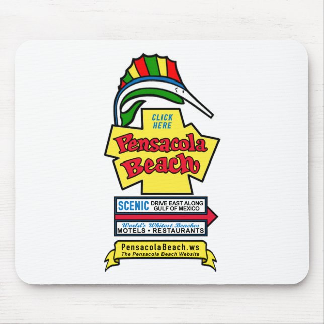 Pensacola Beach Sign Mousepad (Front)