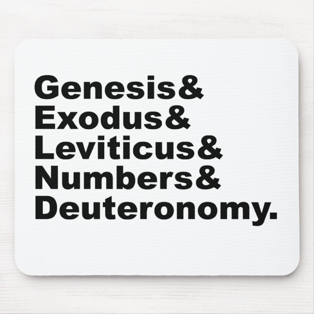 Pentateuch | Genesis Exodus Leviticus Numbers... Mouse Mat (Front)