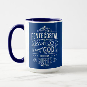 Pentecostal Pastor, inspired by God and Coffee Mug
