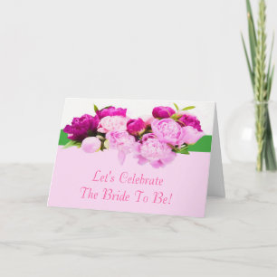 Peonies Bride To Be Celebration Card