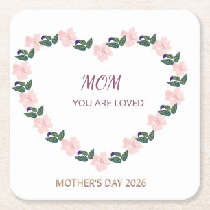 Peony Heart Mum You Are Loved Floral Art Square Paper Coaster