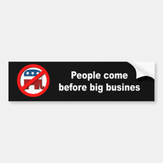 People before big corporations bumper sticker