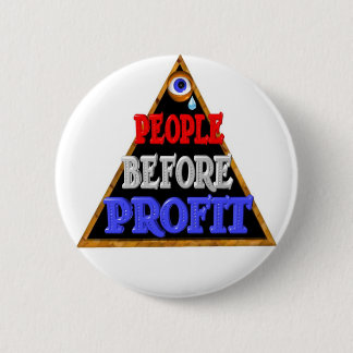 People before profits Occupy wall street protest 6 Cm Round Badge