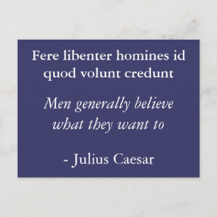 People believe what they want - Julius Caesar Postcard