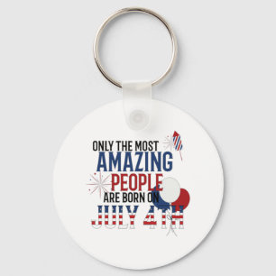 People Born On July 4th Birthday Independence Day Key Ring
