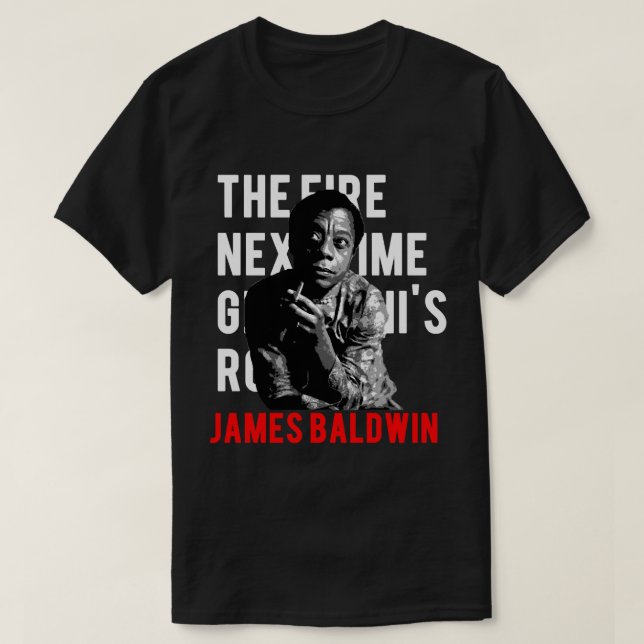 People Call Me James Baldwin Gift For Christmas T-Shirt (Design Front)