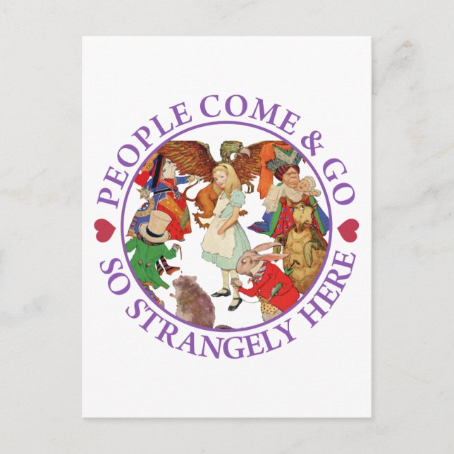 People Come and Go So Strangely Here - Purple Postcard (Front)