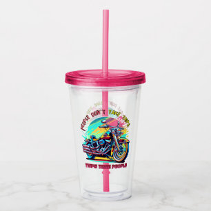 People Don't Take Trips: Vintage Retro Style Bike Acrylic Tumbler