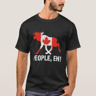 People, eh! Funny Canadian Moose Maple Leaf Canada T-Shirt