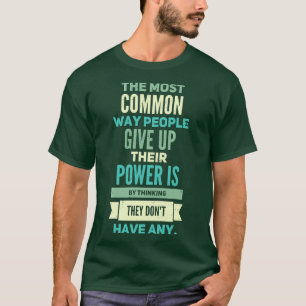 People Empowering Positive Motivation T-Shirt