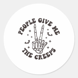 People Give Me The Creeps Skeleton Hand Halloween  Classic Round Sticker