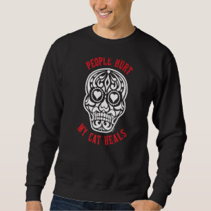 People Hurt My Cat Sugar Heart Skull Anti Valentin Sweatshirt