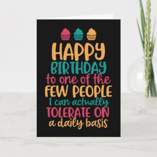 People I Can Tolerate Funny Happy Birthday Card
