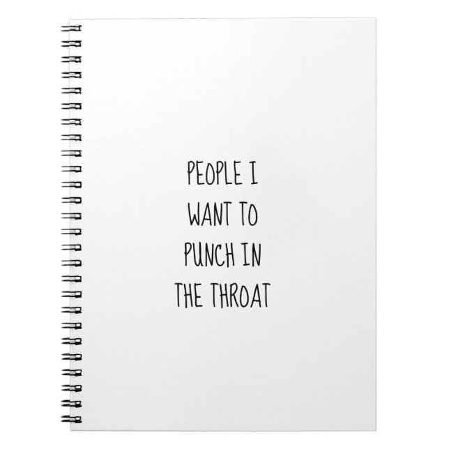 People I Want to Punch in the Throat Blank Journal (Front)
