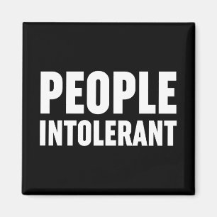 People Intolerant Magnet