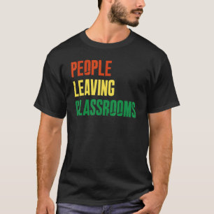 People Leaving Classrooms Plc 6 T-Shirt