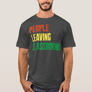 People Leaving Classrooms PLC T-Shirt
