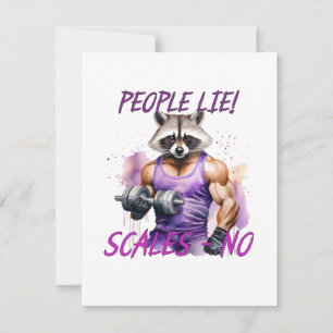 People lie, scales - no, inscription, racoon, gym holiday card