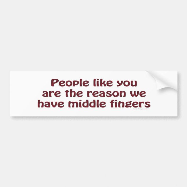 People Like You Fingers Bumpersticker Bumper Sticker (Front)